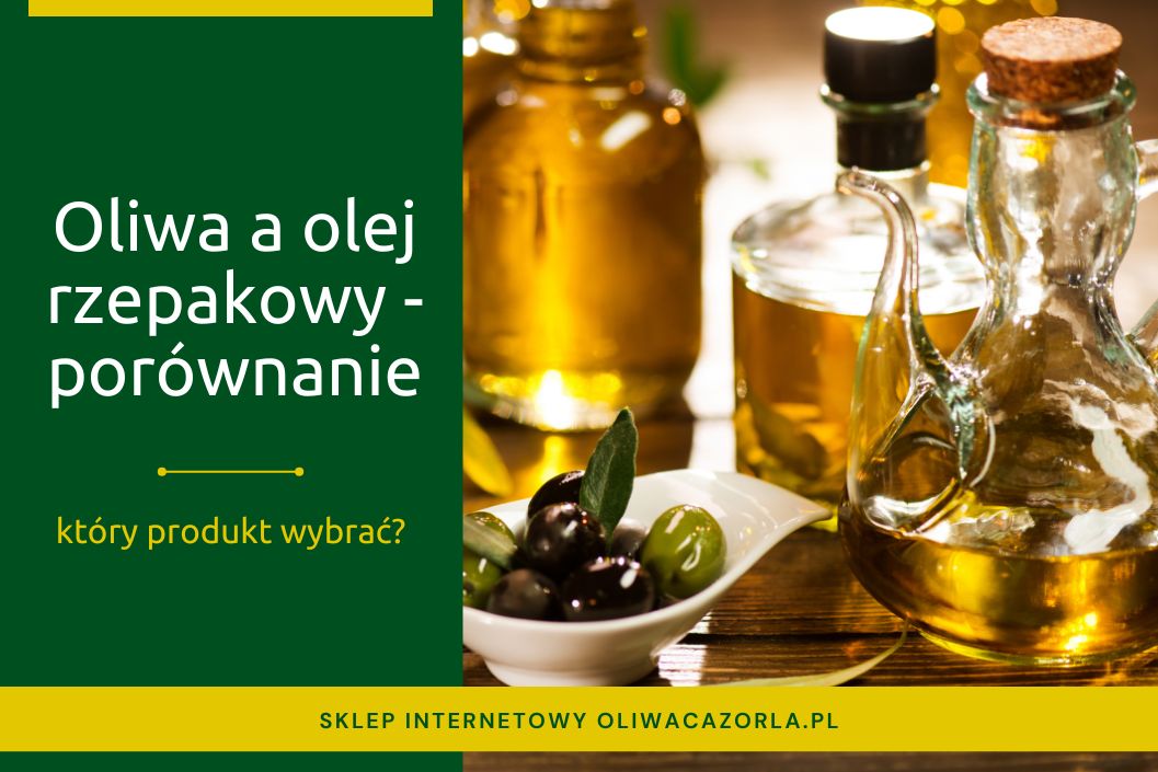 oliwa a olej rzepakowy
