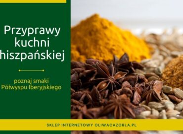 Jakie przyprawy królują w kuchni hiszpańskiej? Poznaj podstawy smaku Półwyspu Iberyjskiego.
