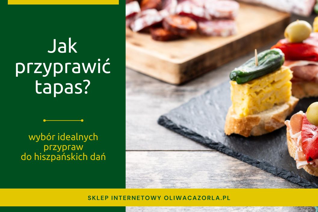 Jak przyprawić tapas?